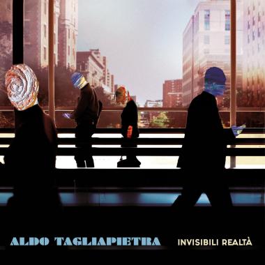 Aldo Tagliapietra -  Invisibili Realta